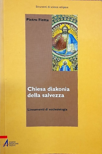 9788825017984-Chiesa Diakonia della salvezza. Lineamenti di ecclesiologia.