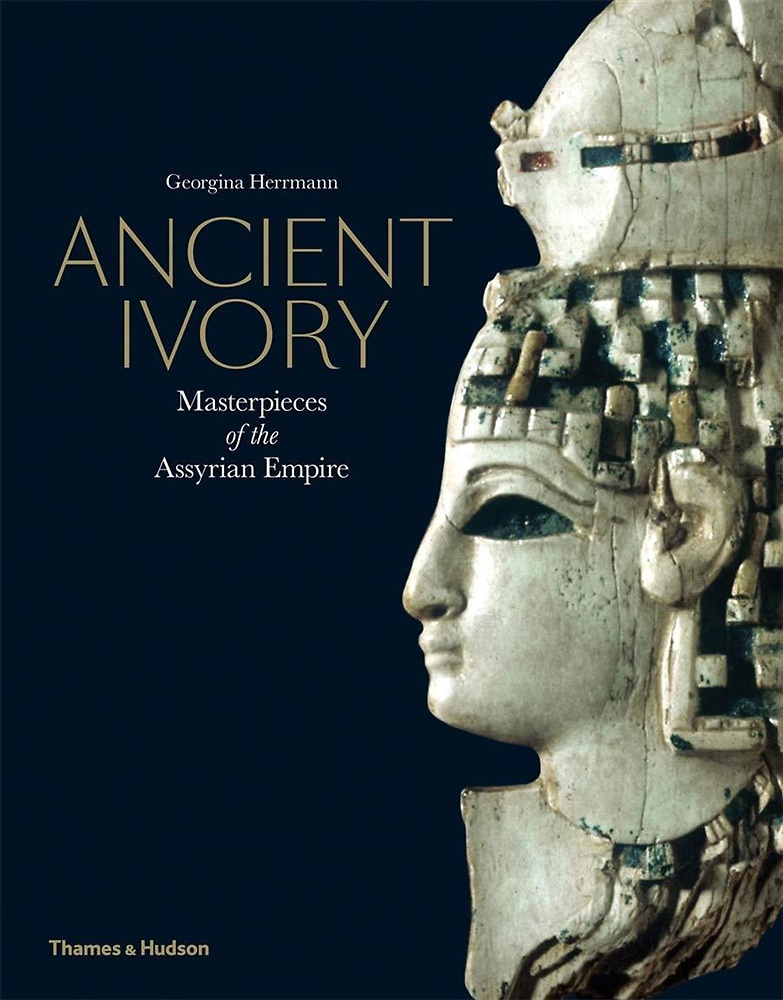 9780500051917-Ancient Ivory: Masterpieces of the Assyrian Empire.