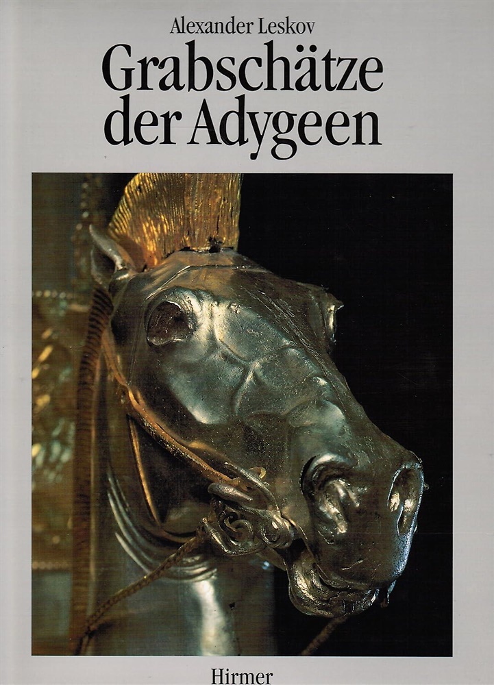 9783777451008-Grabschätze der Adygeen. Neue Entdeckungen im Nordkaukasus.