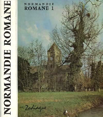 Normandie romane. 1. Basse-Normandie.