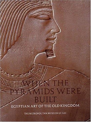 9780870999086-When the pyramids were built: Egyptian art of the Old Kingdom.