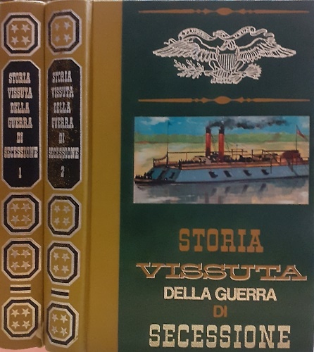 Storia vissuta della guerra di secessione