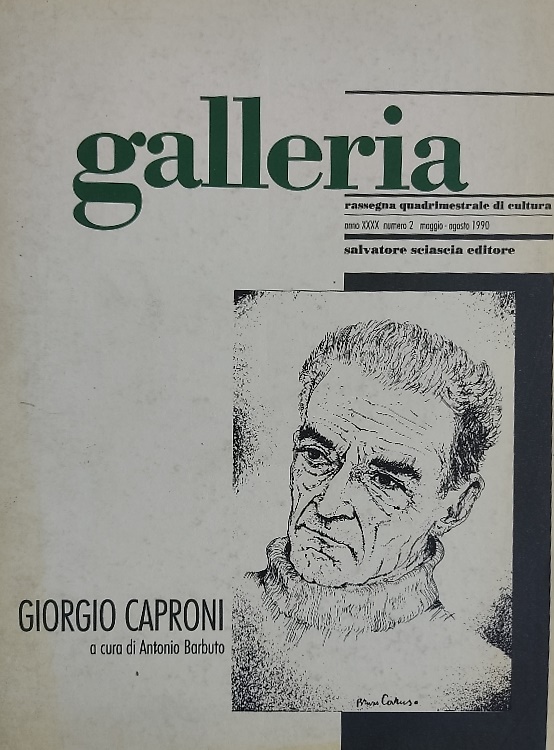 Giorgio Caproni. Numero Monografico della Rivista 