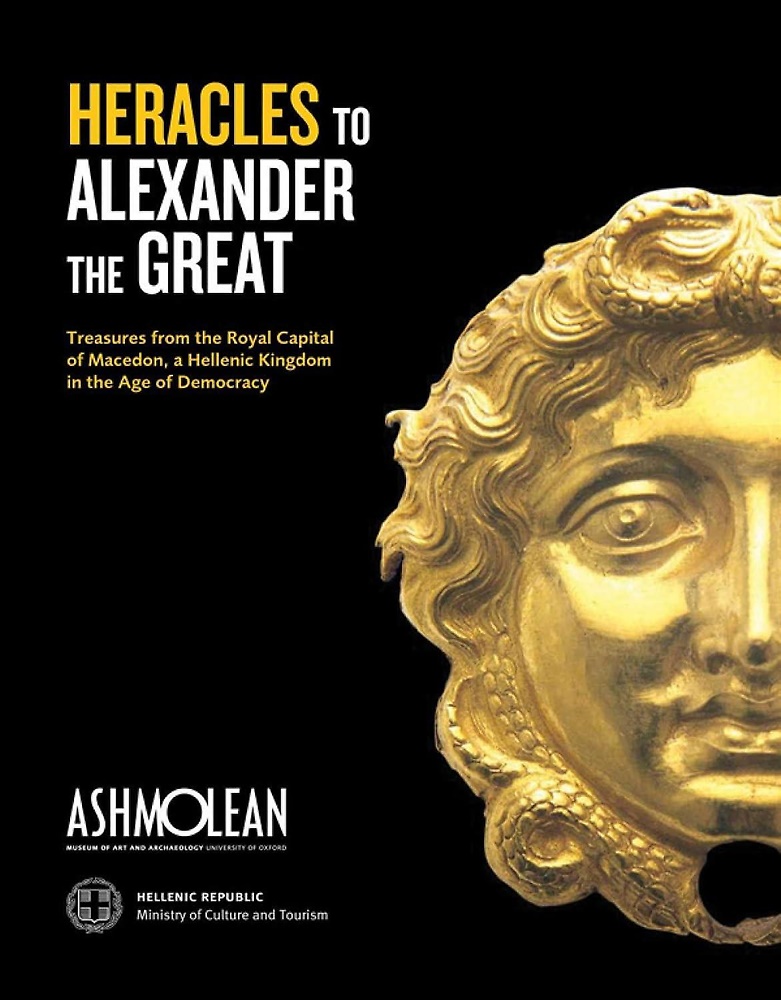 9781854442543-Heracles to Alexander the Great: Treasures from the Royal Capital of Macedon, a