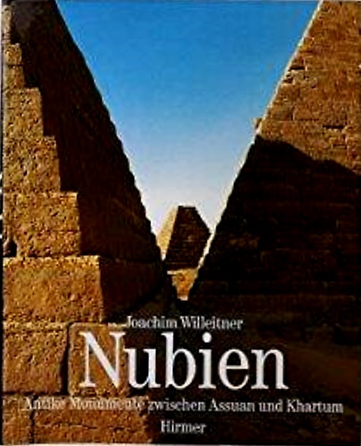 9783777475004-Nubien: Antike Monumente zwischen Assuan und Khartum.