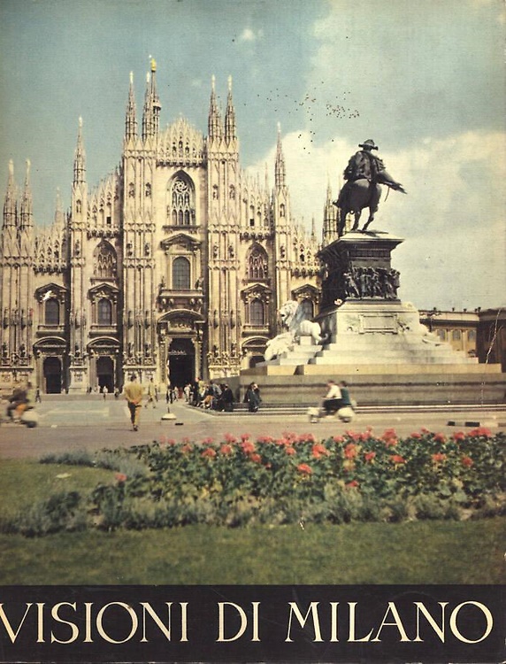 Visioni di Milano.
