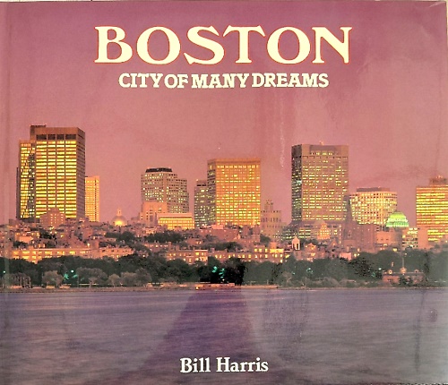 9780517436370-Boston, City of Many Dreams.