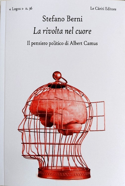 9791280827111-La rivolta nel cuore. Il pensiero politico di Albert Camus.