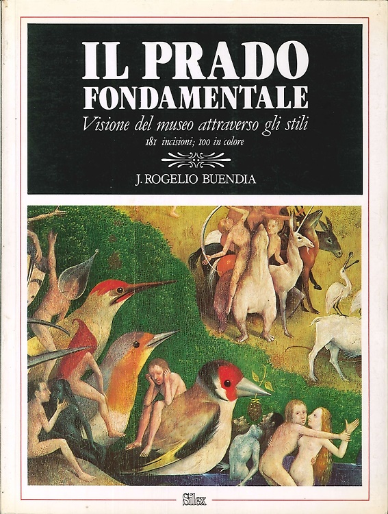 9788485041237-Il Prado Fondamentale Visione del Museo Attraverso gli Stili.
