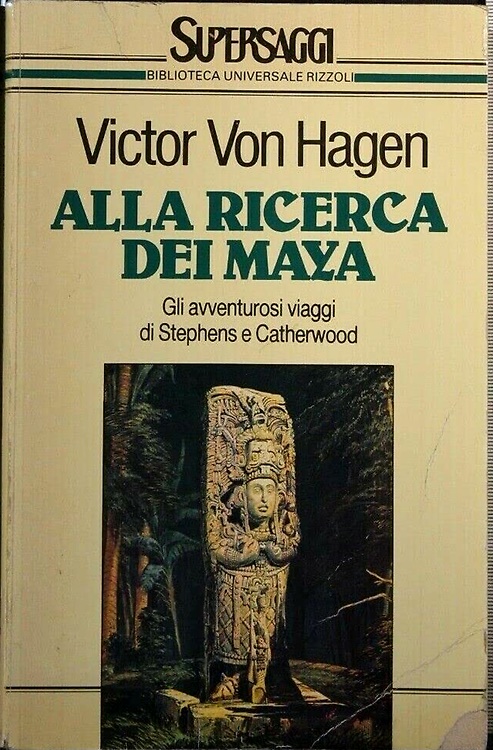 9788817115278-Alla ricerca dei Maya. I viaggi di Stephens e Catherwood.