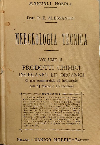 Merceologia tecnica. Volume II:Prototti chimici inoganici e organici ad uso comm