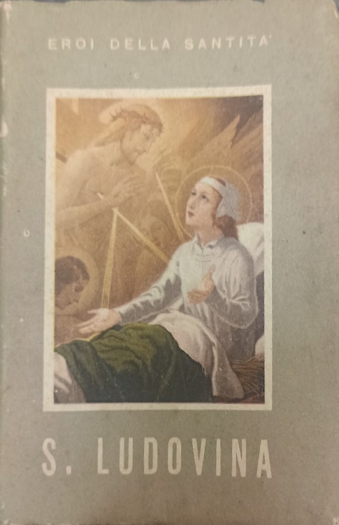 S. Ludovina.(Lidwina di Schiedam).