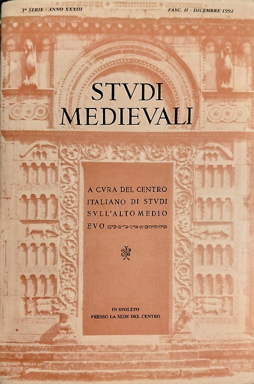 Studi Medievali. Terza serie. Anno XXXIII. Fasc. II. Dicembre 1992,