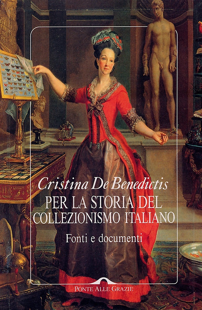 9788879284479-Per la storia del collezionismo italiano. Fonti e documenti.