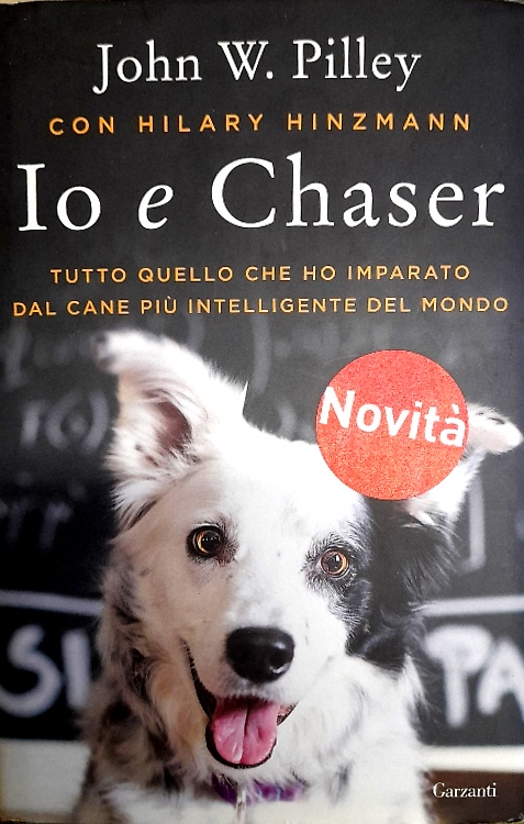 9788811672869-Io e Chaser. Tuto quello che ho imparato dal cane più intelligente del mondo.