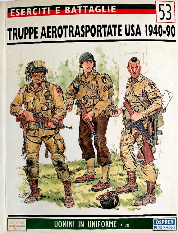 Truppe aerotrasportate USA 1940-90.