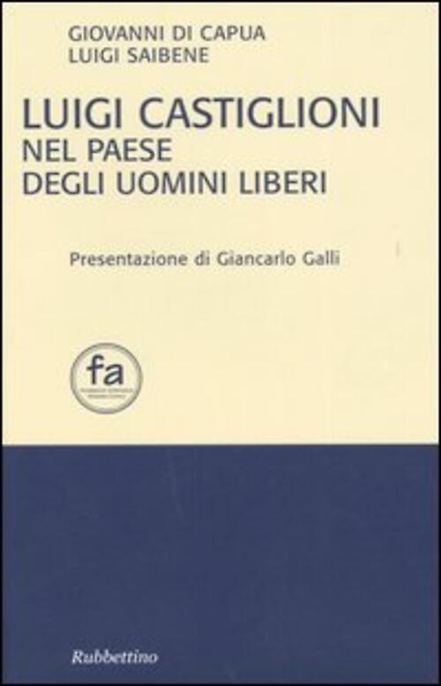 9788849811469-Luigi Castiglioni nel paese degli uomini liberi.