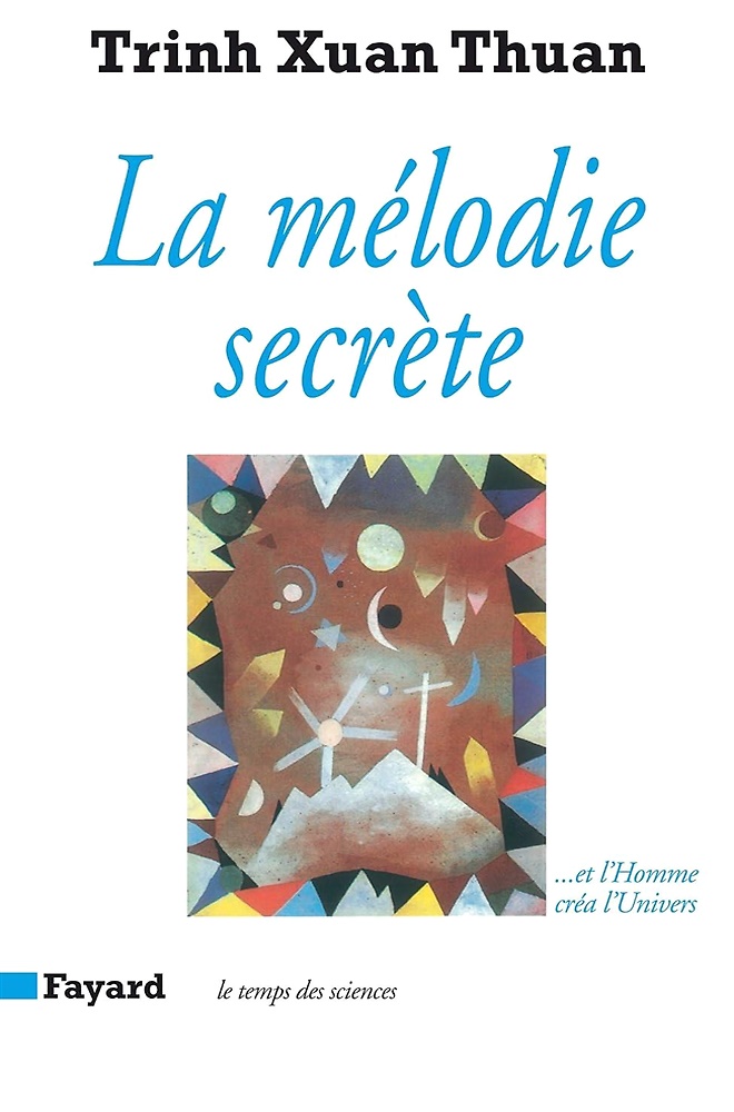 9782213022192-La mélodie secrète. Et l'Homme crèa l'Univers.