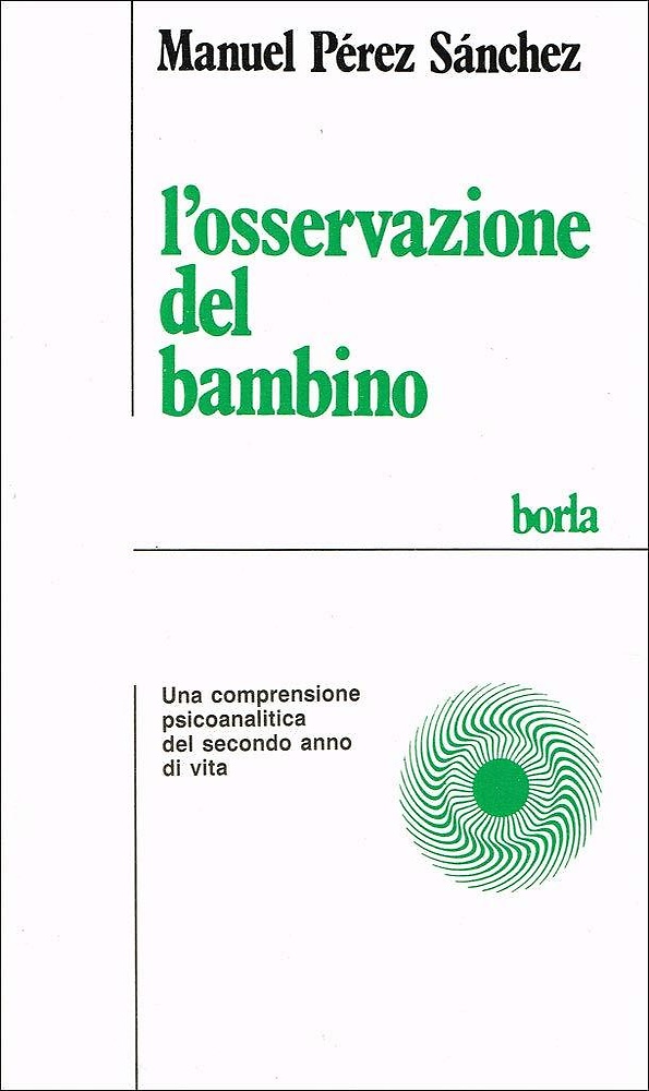L'osservazione del bambino.
