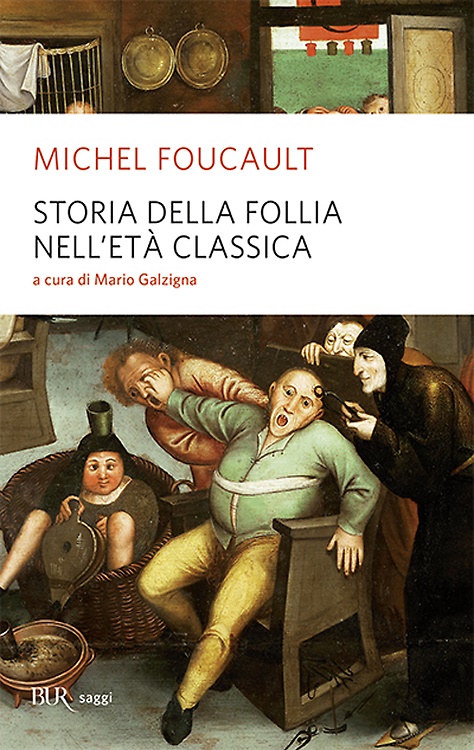 9788817046626-Storia della follia nell'età classica.