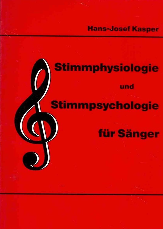 Stimmphysiologie und stimmpsychologie fur sanger.
