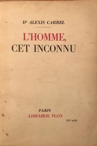L'homme cet inconnu.