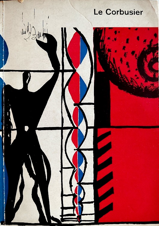 Le Corbusier architettura pittura scultura.