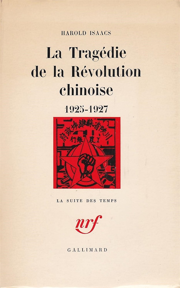 9782070233113-La tragedie de la revolution chinoise 1925-1927.