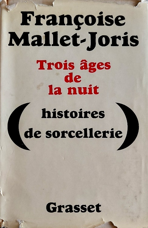 Trois âges de la nuit. Histoires de sorcellerie.
