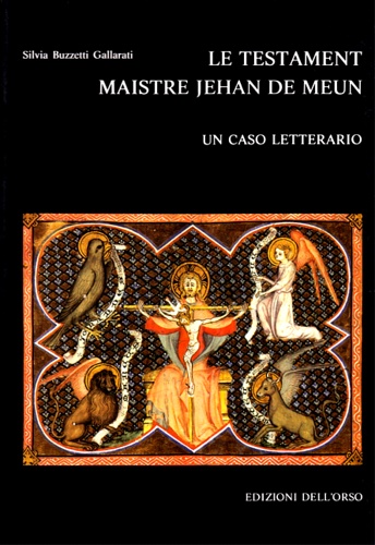 9788876940323-Le testament maistre Jehan de Meun. Un caso letterario.