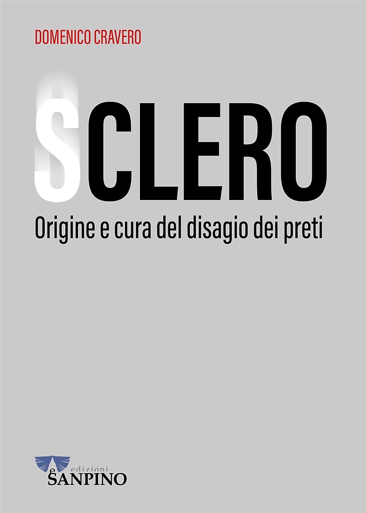 9791281917071-Sclero. Origine e cura del disagio dei preti.
