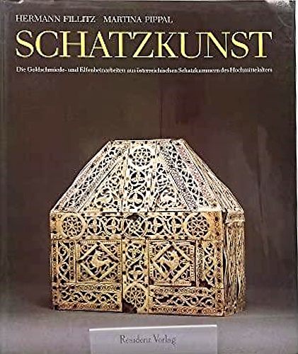 9783701704675-Schatzkunst aus Österreich. Die Goldschmiede- und Elfenbeinarbeiten des Hochmitt