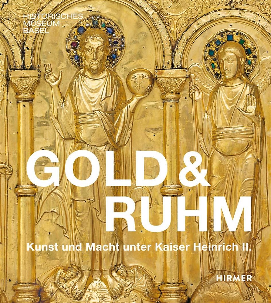 9783777434049-Gold & Ruhm: Kunst Und Macht Unter Kaiser Heinrich II.