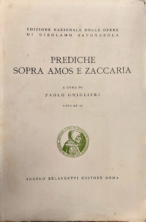 Prediche sopra Amos e Zaccaria. Vol.II.