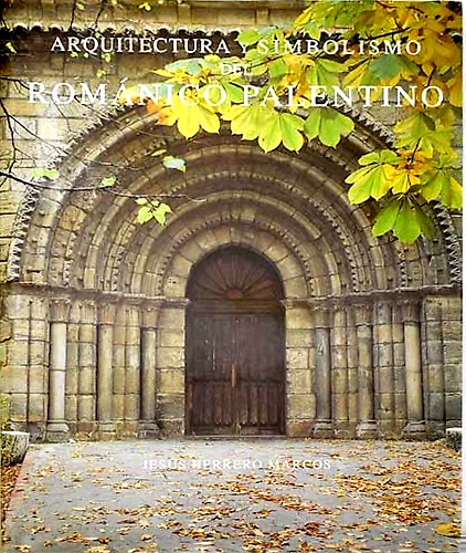 9788492059911-Arquitectura y simbolismo del románico palentino.