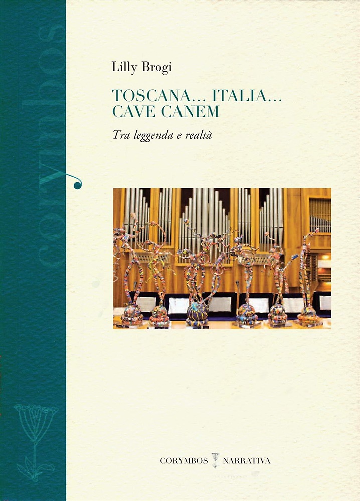 9788859618652-Toscana... Italia... Cave canem. Tra leggenda e realtà.