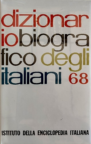 Dizionario biografico degli italiani 68: Malatacca-Mangelli.