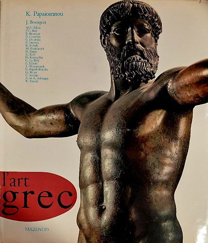 L'art grec. L'art et la civilisation de la Grece Ancienne.