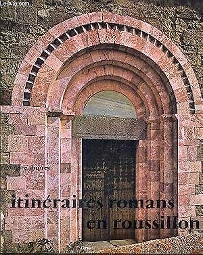 Itinéraires romans en Roussilon.
