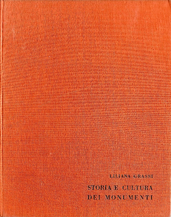 Storia e cultura dei monumenti.