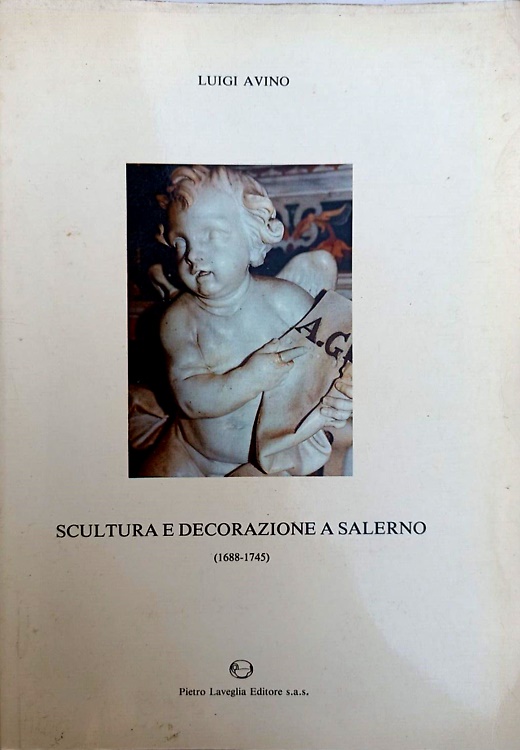 Scultura e decorazione a Salerno (1688-1745).