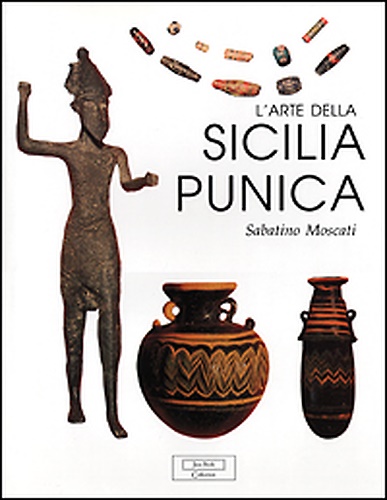 9788816602304-L'arte della Sicilia Punica.