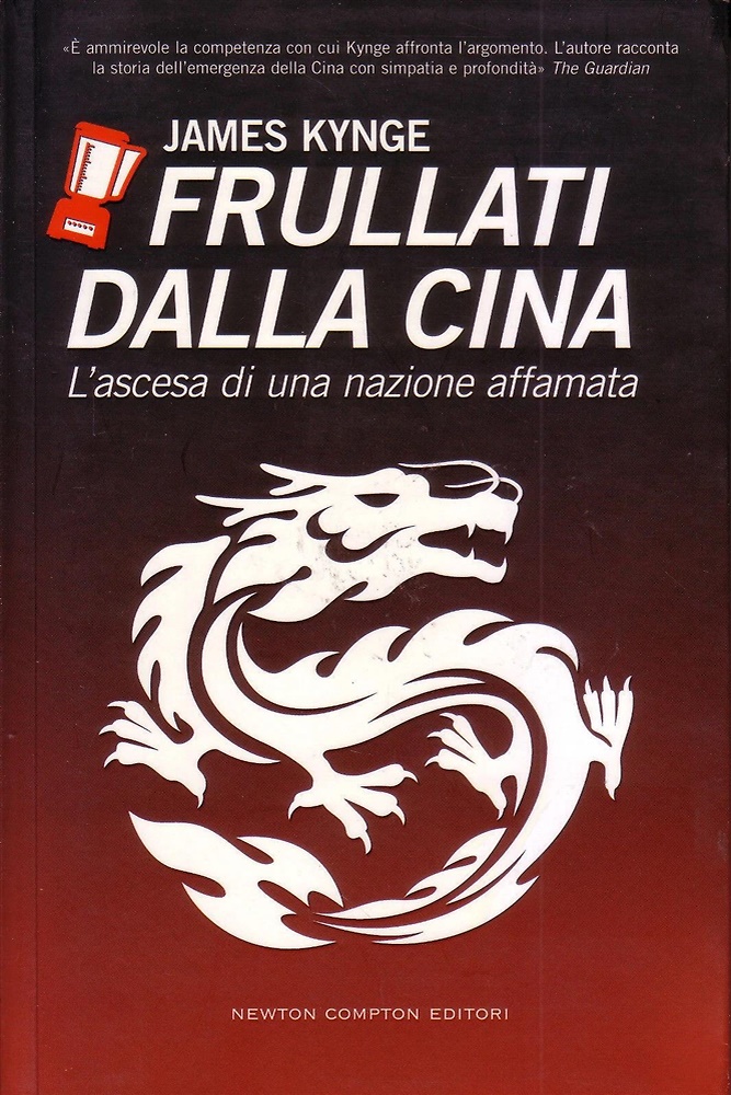9788854109063-Frullati dalla Cina. L'ascesa di una nazione affamata.