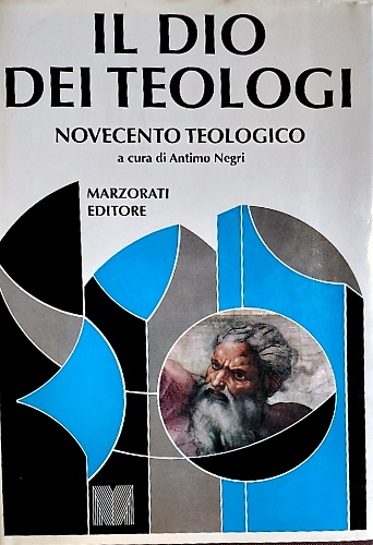 Il Dio dei teologi.