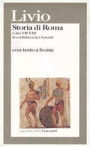 9788811585305-Storia di Roma. Libri 7-8. Il conflitto con i Sanniti.