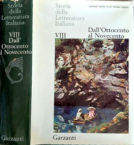 Storia della Letteratura italiana. Vol.VIII: Dall'Ottocento al Novecento.
