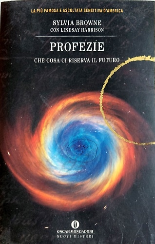 9788804553403-Profezie. Che cosa ci riserva il futuro.