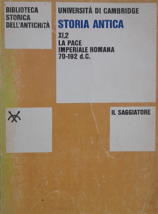 Storia antica. La pace imperiale romana.70-192 d.C. Parte II.