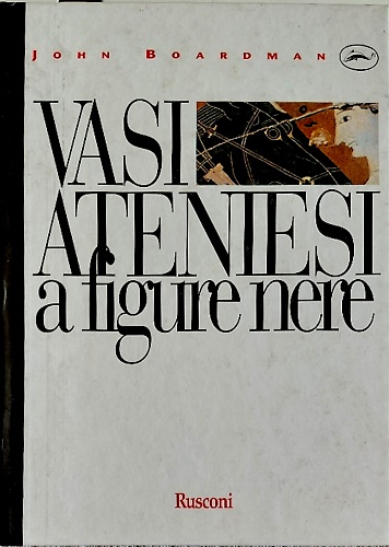 9788818910230-Vasi ateniesi a figure nere. Un manuale.