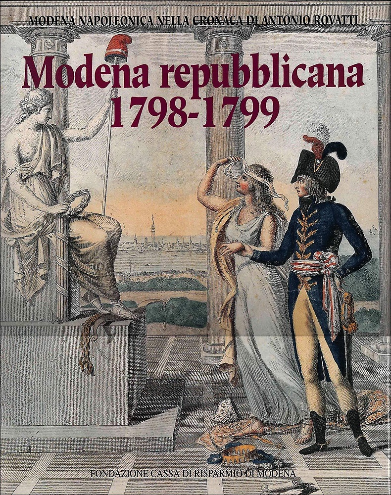 9788836605378-Modena napoleonica nella cronaca di Antonio Rovatti. Modena repubblicana (1798-9
